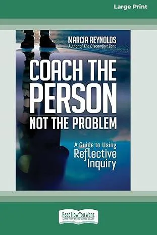 Coach the Person, not the Problem
