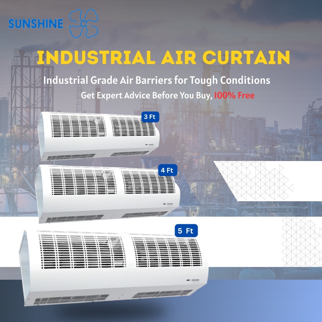 Air curtain | industrial exhaust fan | sunshine blower
