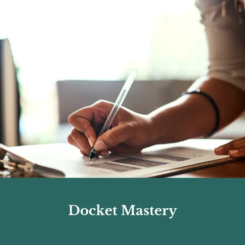 Docket Mastery Course for New Legal Associates