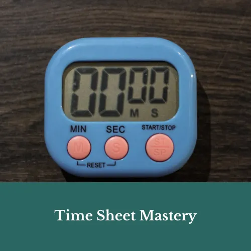 Time Sheet Mastery for New Legal Associates