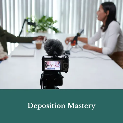 Deposition Mastery Course for new legal associates