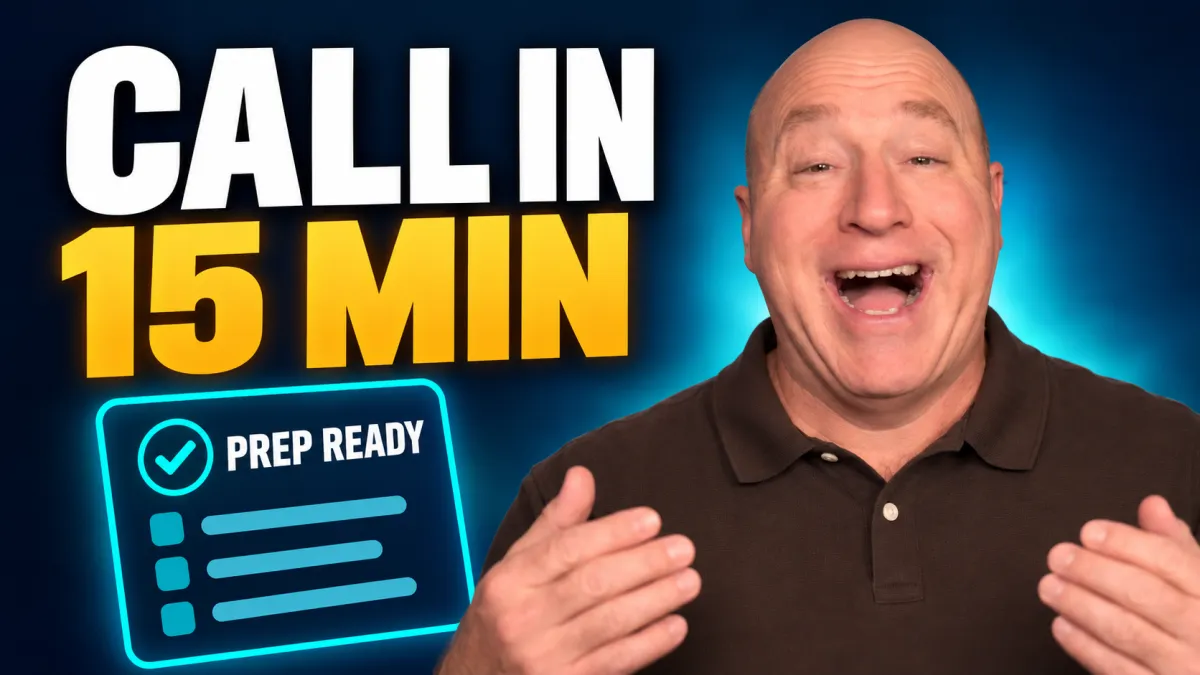 Clay Lehman beside the words Call in 15 Min and a Prep Ready checklist.