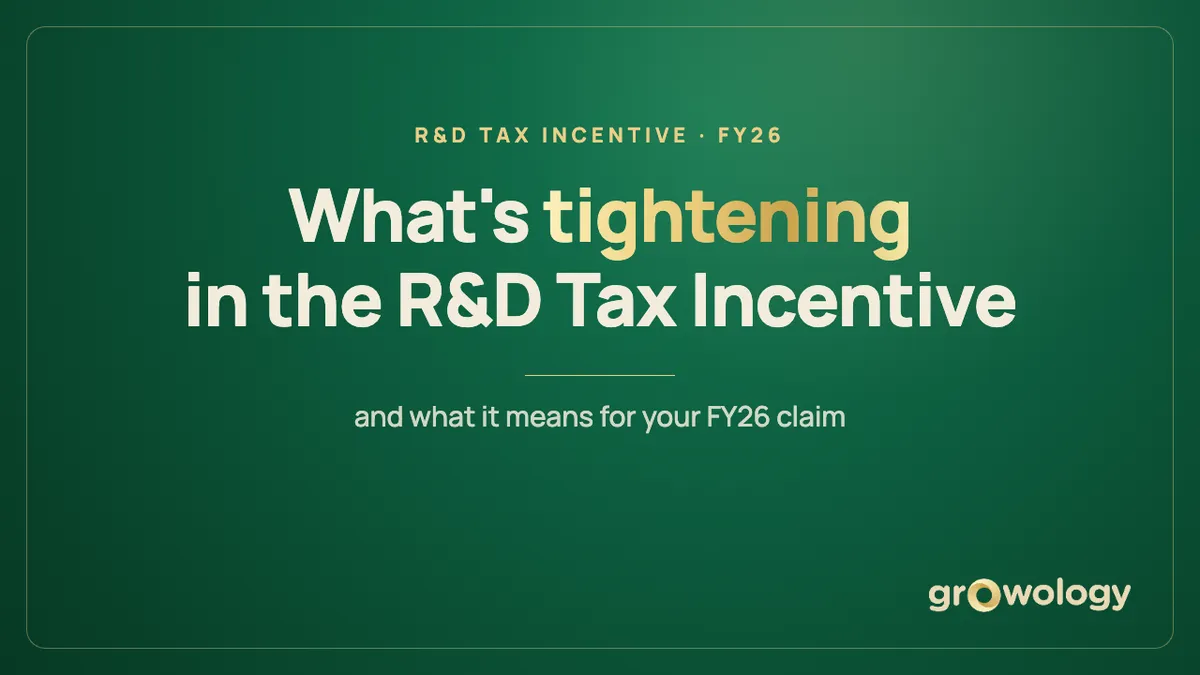What's tightening in the R&D Tax Incentive for FY26 claims