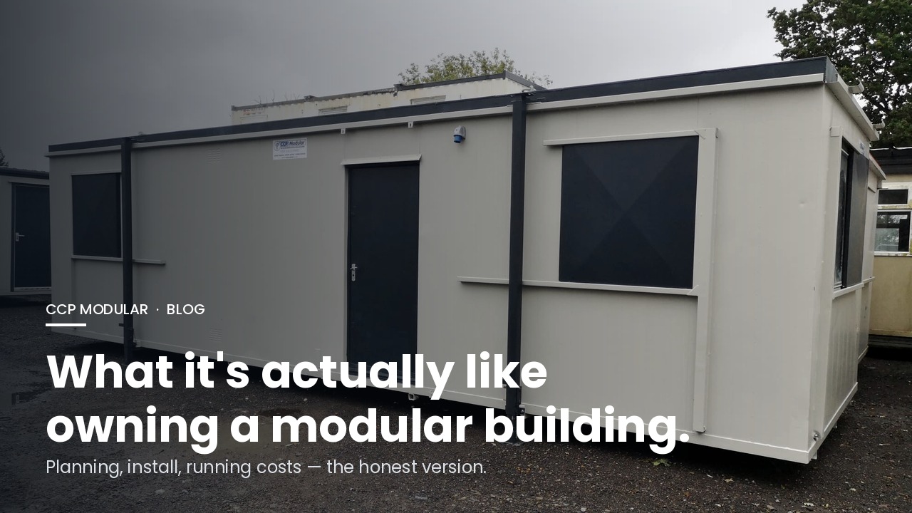 What It’s Actually Like Owning a Modular Building (6 Months Later)