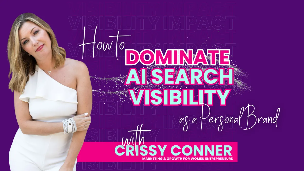 How to Dominate AI Search Visibility as a Personal Brand (What I've Taught Since 2021)