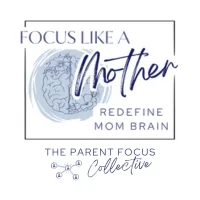 Parent Focus Collective membership community for transforming brain fog