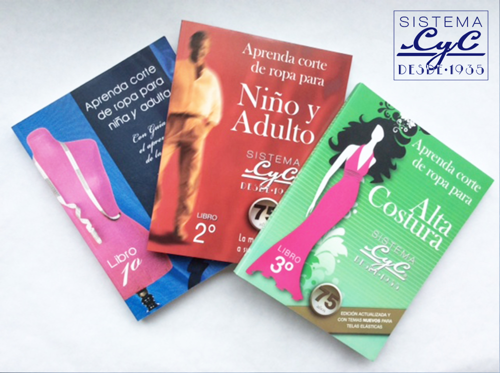 Tres libros de texto de Sistema CyC sobre fondo blanco: Libro 1 (azul) para niña y adulta, Libro 2 (rojo) para niño y adulto, y Libro 3 (verde) de Alta Costura, junto al logotipo oficial de la institución fundada en 1935