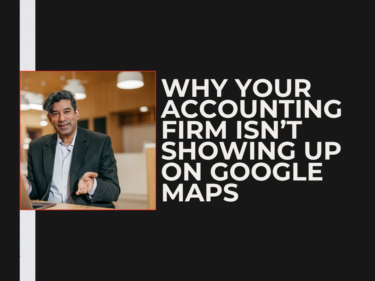 Why your accounting firm doesnt show up on google maps image graphic