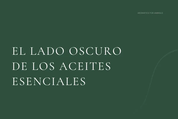 El lado oscuro de los aceites esenciales