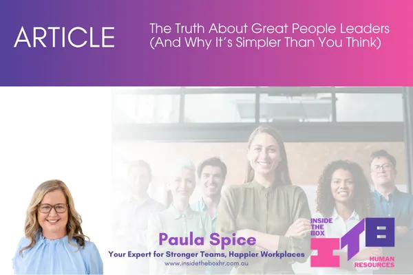 The Truth About Great People Leaders (And Why It’s Simpler Than You Think)