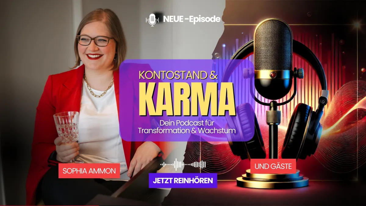 Kontostand und Karma Podcast