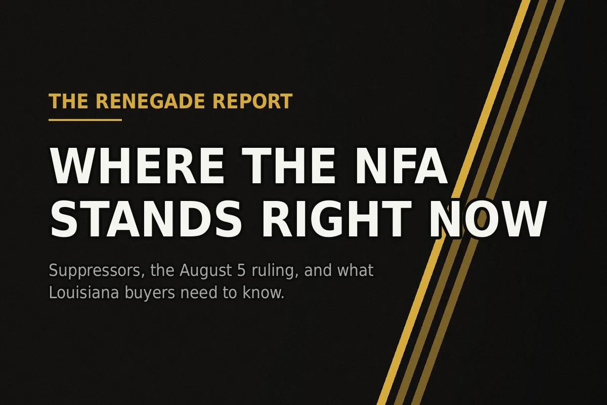 The Renegade Report: Where the NFA Stands Right Now