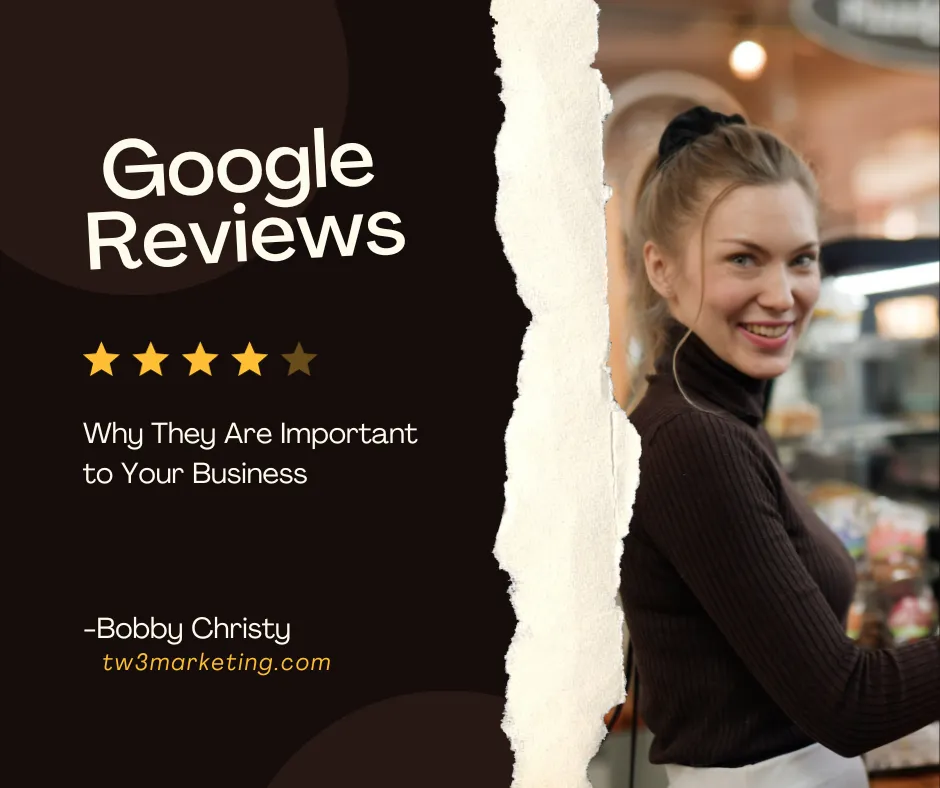 Google Reviews - Why They Are Important