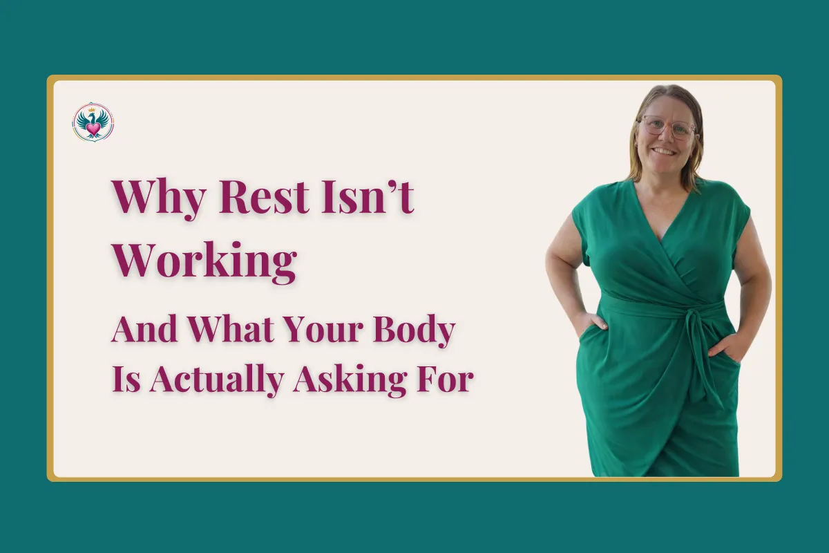 Why Rest Isn’t Working And What Your Body Is Actually Asking For