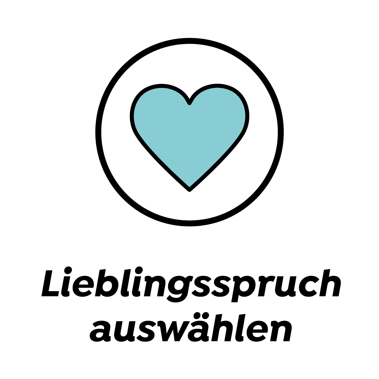 Lieblingsspruch auswählen