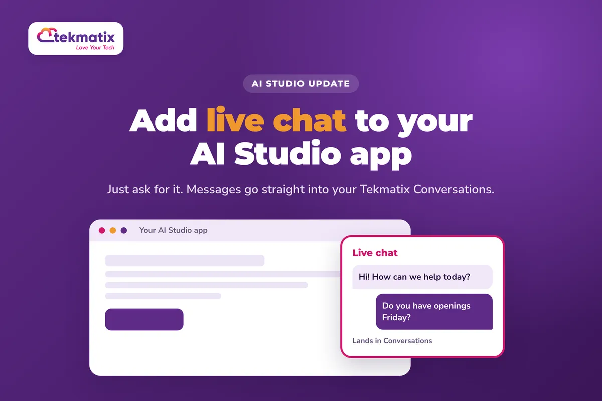 Adding a live chat widget to an AI Studio app in Tekmatix