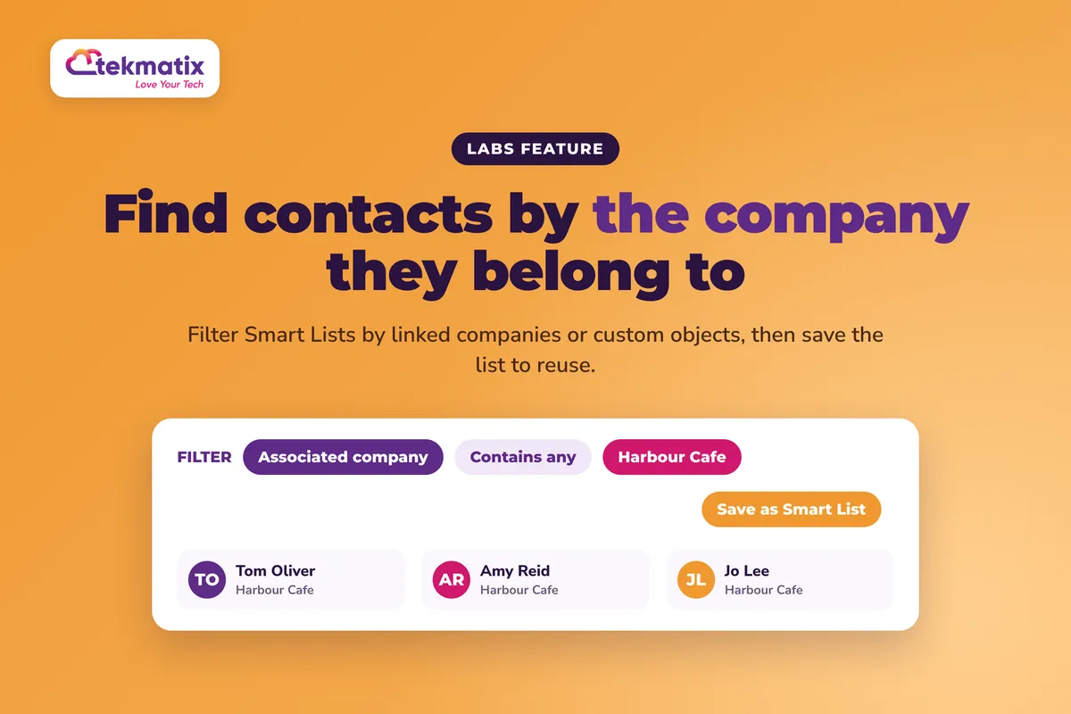 How do I filter my contacts by company or custom object on Tekmatix?