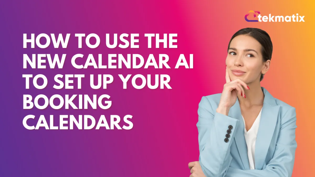 How to Use the New Calendar AI to Set Up Your Booking Calendars