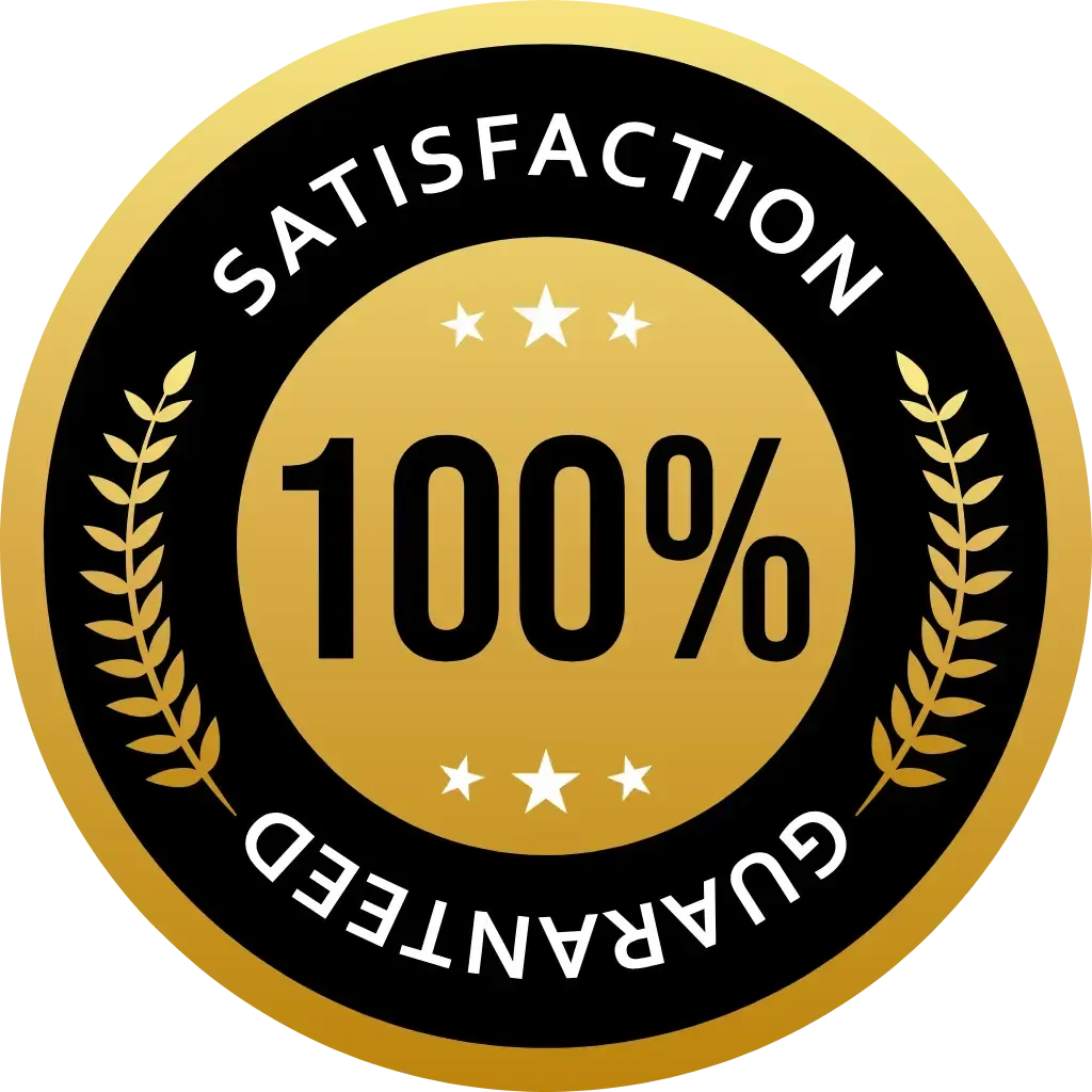 100% Satisfaction Guaraneed