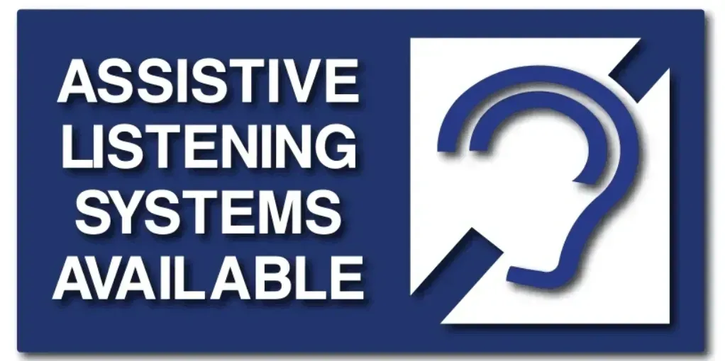 Sign indicating assistive listening systems are available.