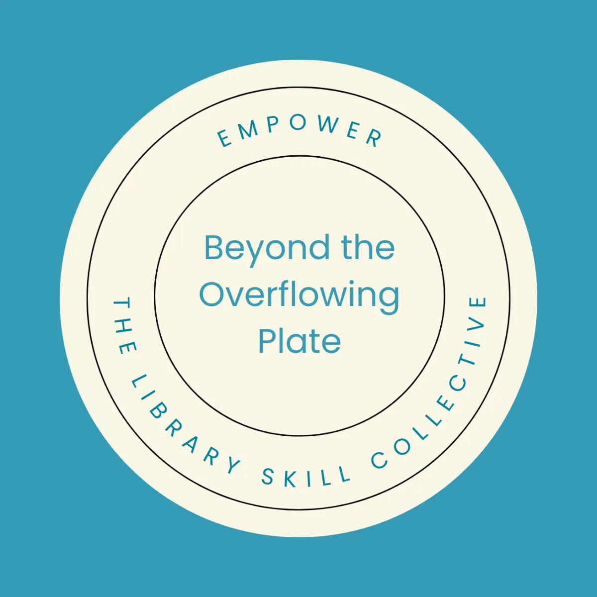 Beyond the Overflowing Plate written on cream circle. Click to register.