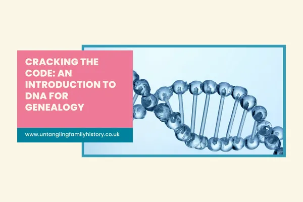Cracking the Code: Beginner’s Guide to DNA Testing for Genealogy | Best DNA Tips