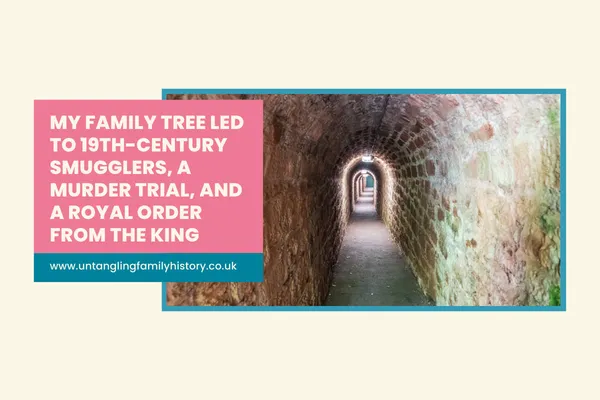 My Family Tree Led to 19th-Century Smugglers, a Murder Trial, and a Royal Order from the King