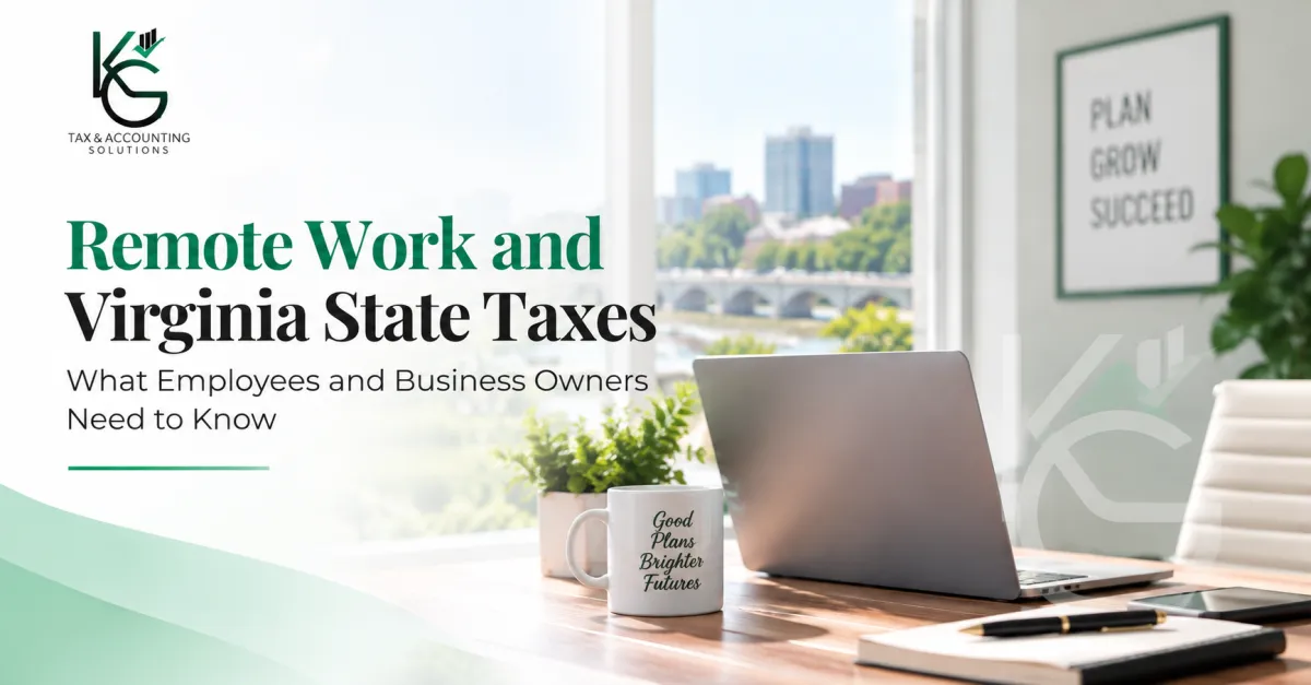 Remote work and Virginia state taxes graphic featuring a home office workspace with a laptop and K.G. Tax & Accounting Solutions branding.