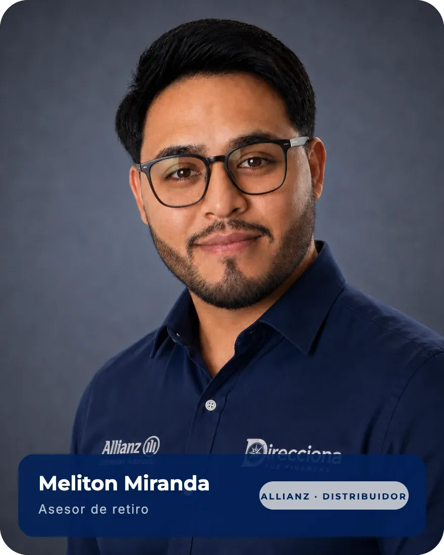 Meliton Miranda, asesor de retiro, distribuidor autorizado Allianz