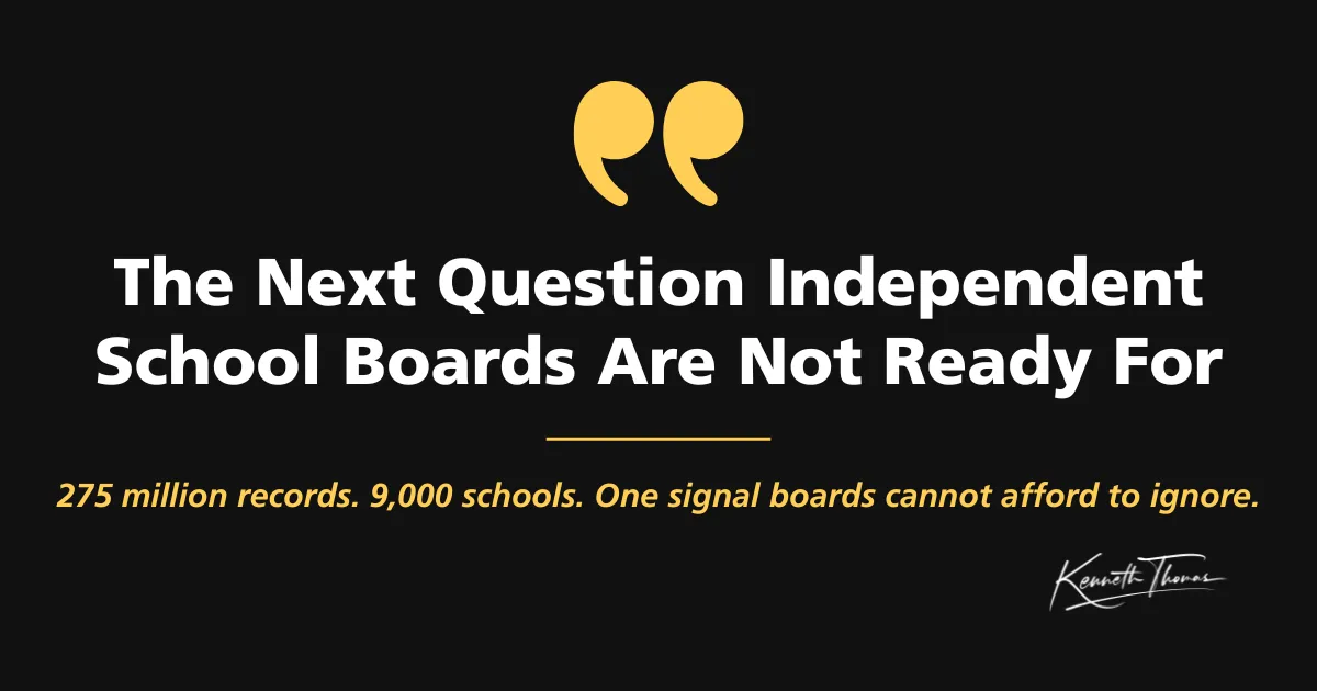 The Next Question Independent School Boards Are Not Ready For