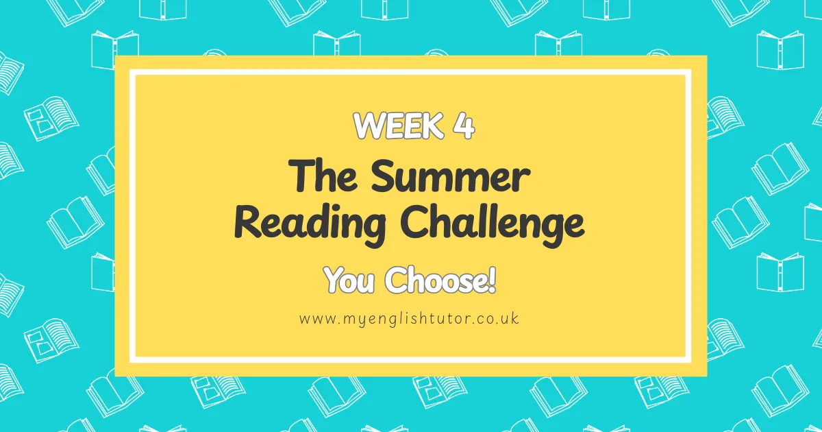 Summer Reading Challenge: Week 4 You Choose!
