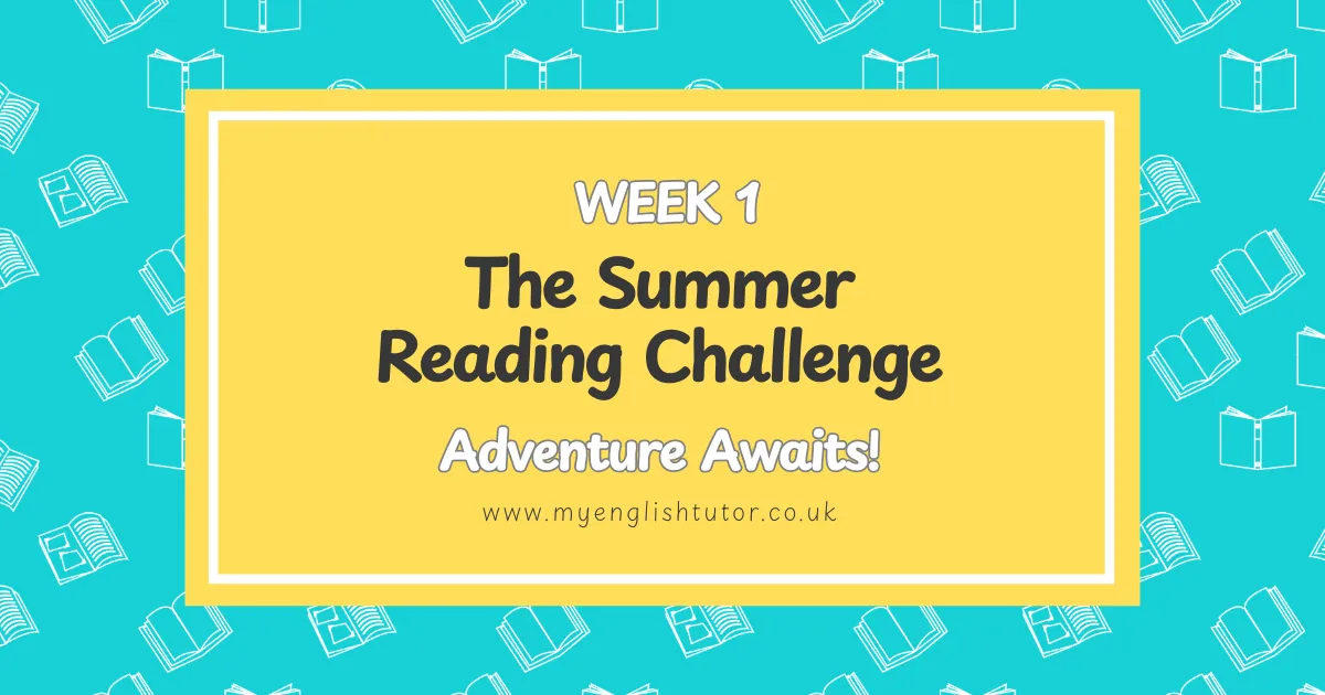 Summer Reading Challenge: Week 1 Adventure Awaits