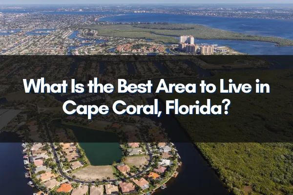 Beautiful waterfront homes in Cape Coral with lush greenery and sunny skies