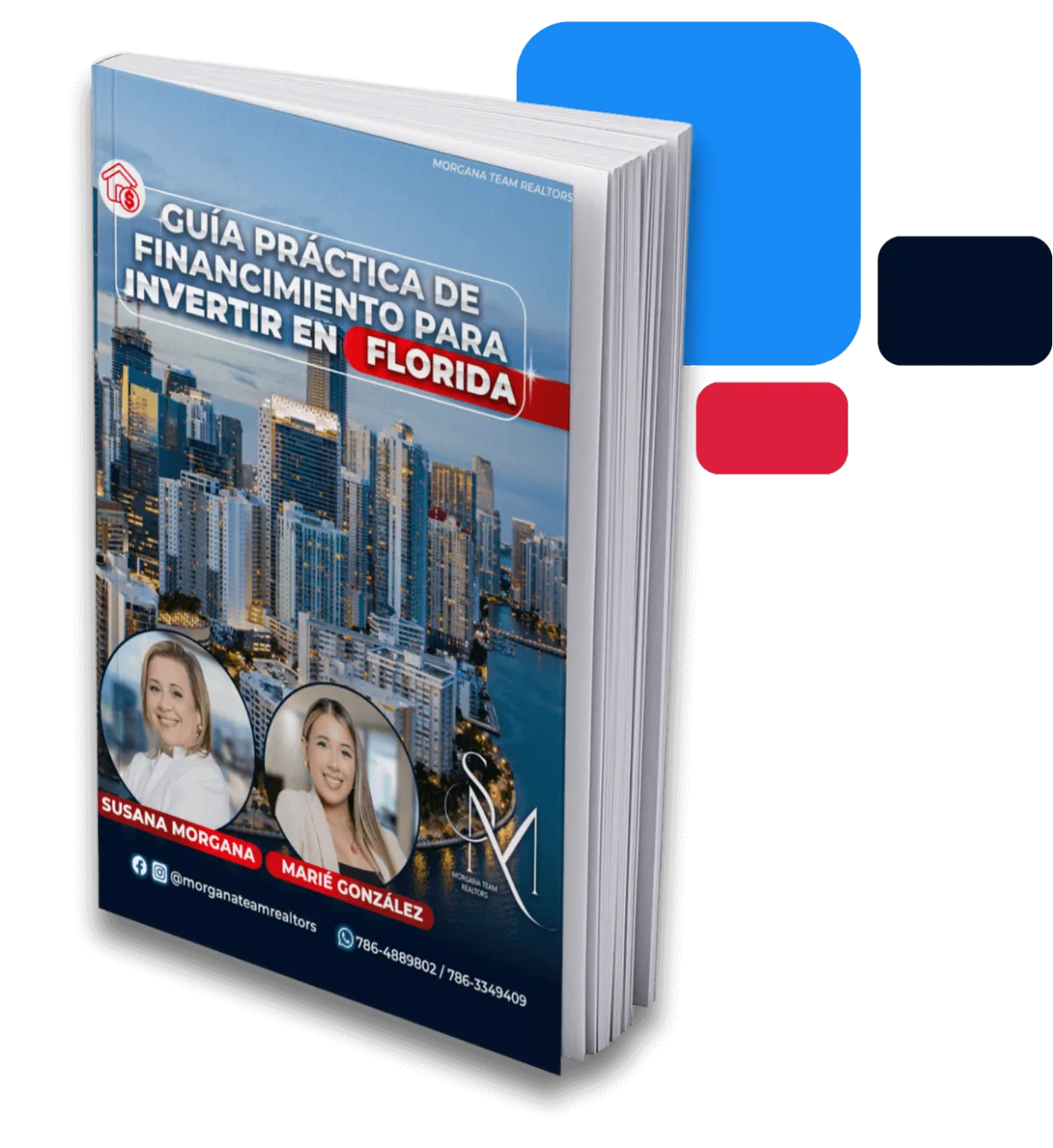 Guía Práctica de Financiamiento para Invertir en Florida por Mogana Team Realtors en Florida