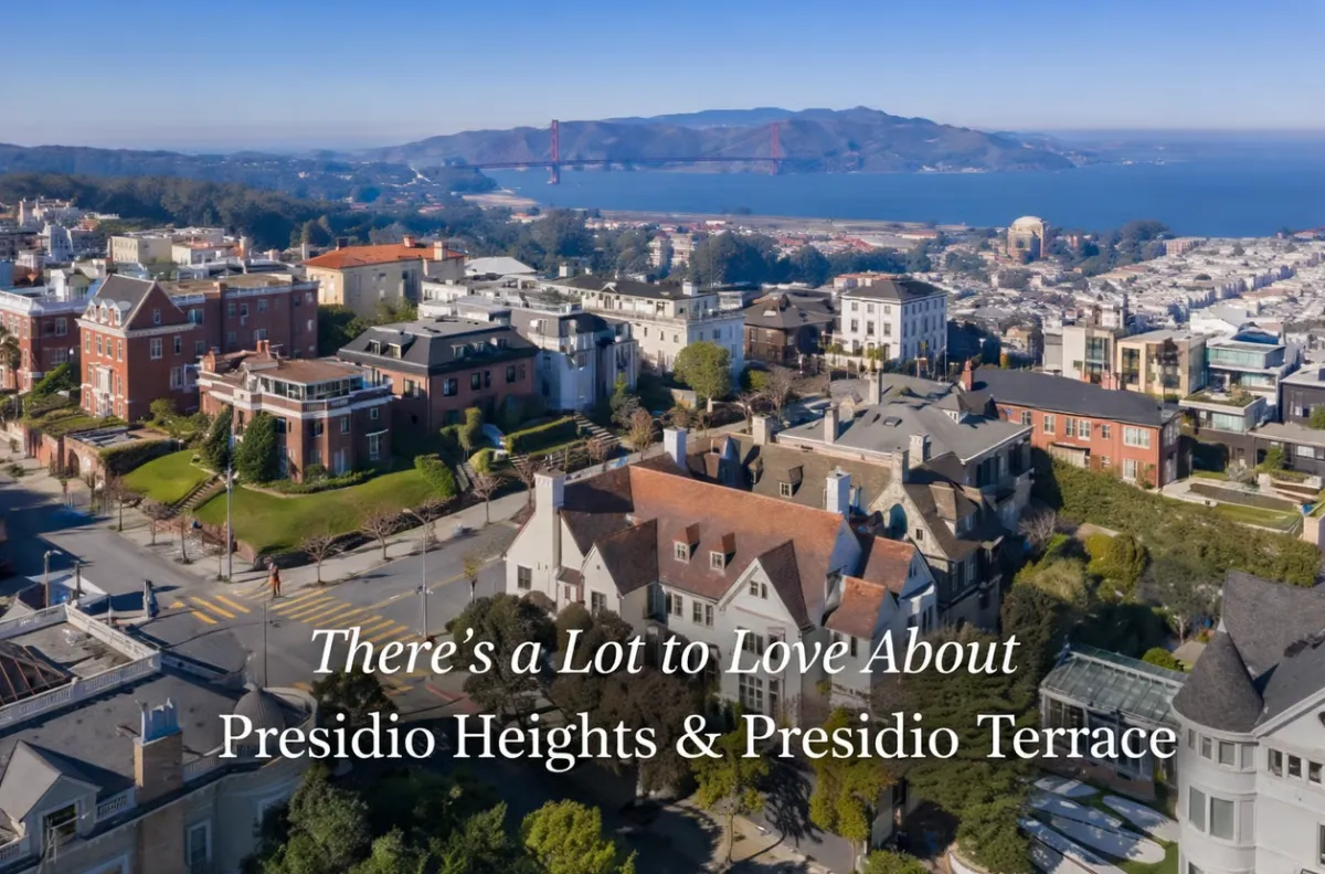 Presidio Heights, Presidio Terrace, and Laurel Village-What Even Longtime Locals May Not Know.