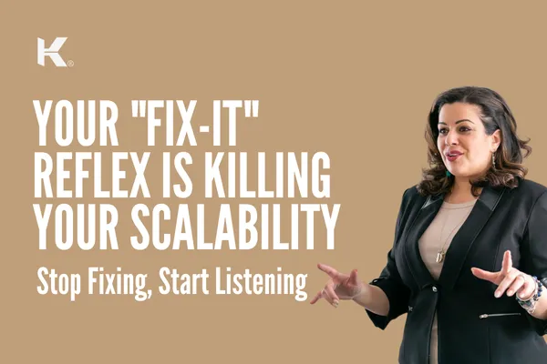 Why Your "Fix-It" Reflex Is Killing Your Scalability