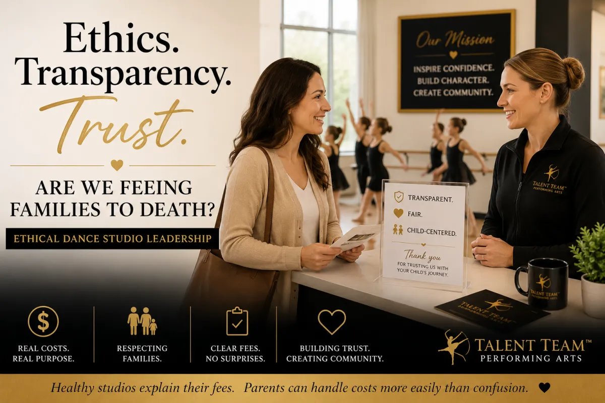 Positive dance studio environment focused on ethical leadership, trust, and transparency for families.
