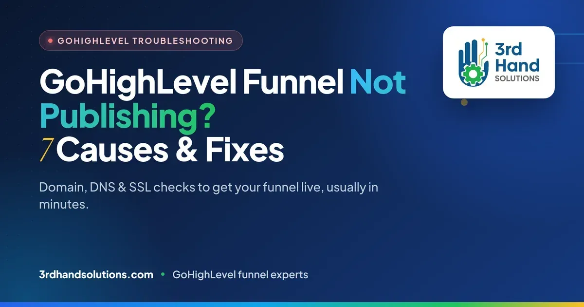 Go High Level Funnel Not Publishing? Lets Fix it