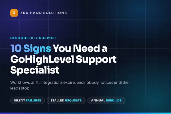 10 Signs You Need a GoHighLevel Support Specialist