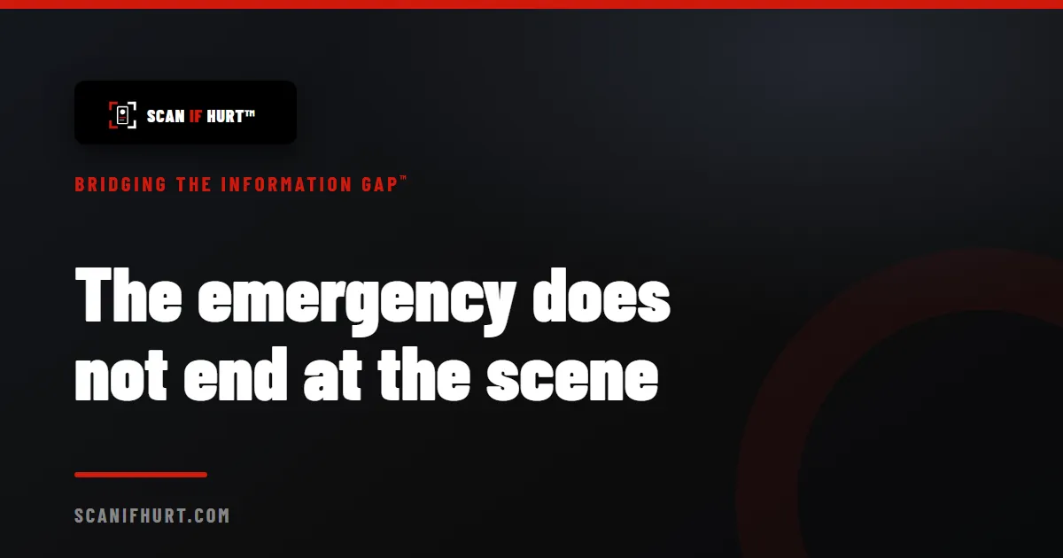 The emergency does not end at the scene
