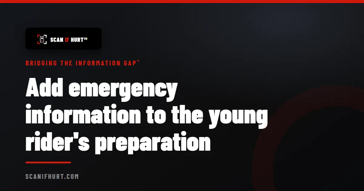 Add emergency information to the young rider's preparation