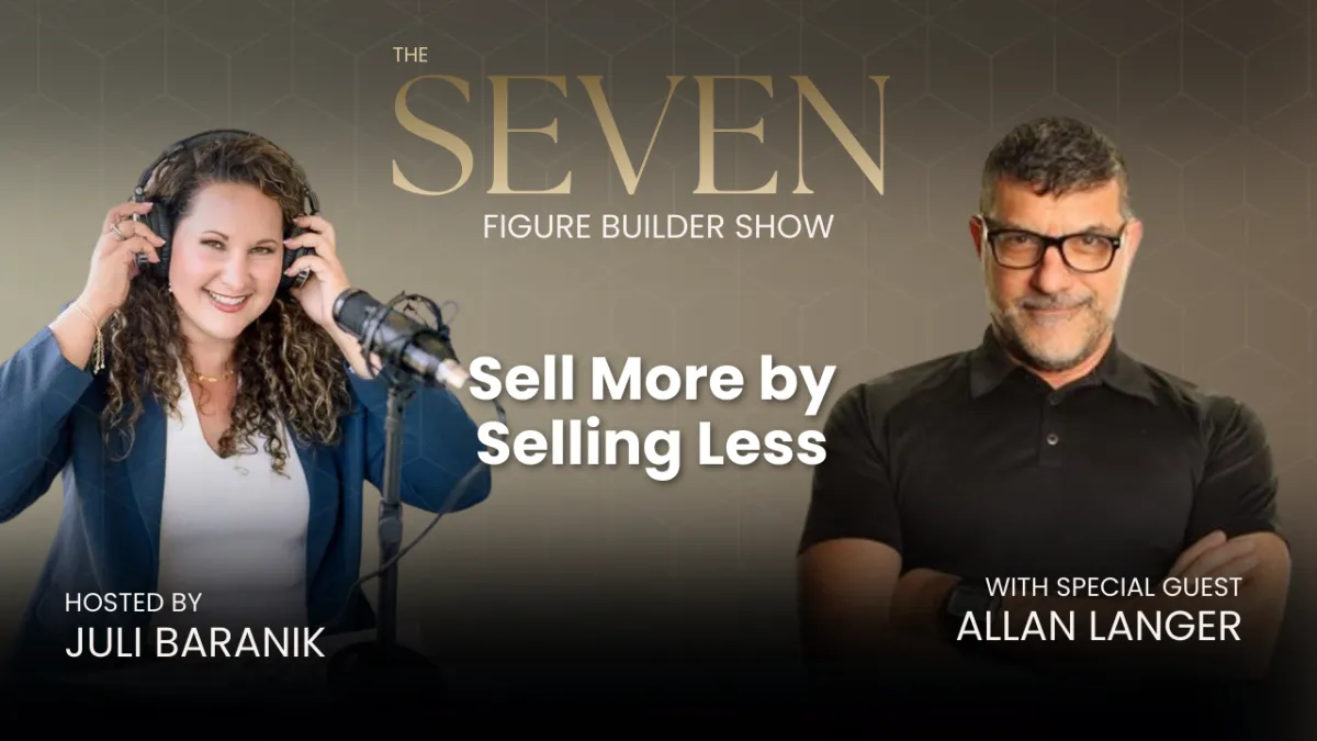 #151: Sell More by Selling Less: The Psychology Behind High-Trust Growth with Allan Langer