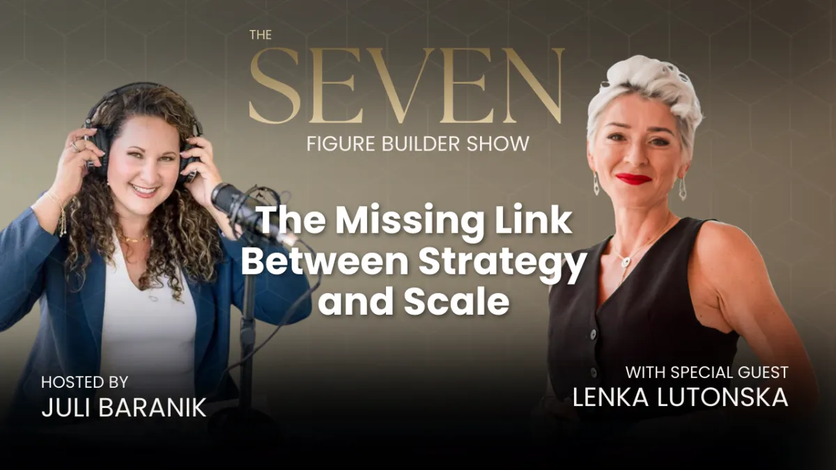 #152: Business Energetics: The Missing Link Between Strategy and Scale with Lenka Lutonska