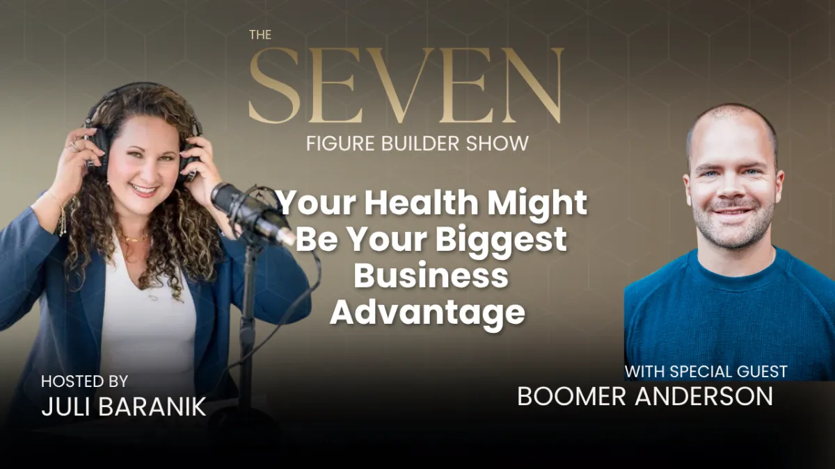 #162: Your Health Might Be Your Biggest Business Advantage