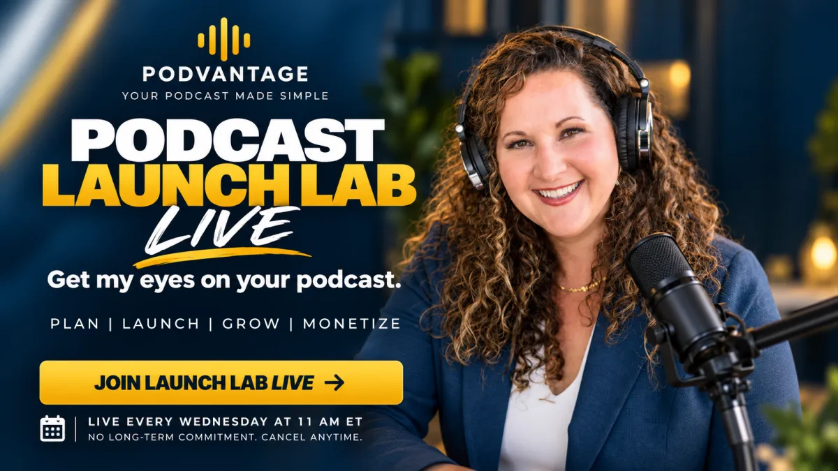 Podcast Launch Lab Live