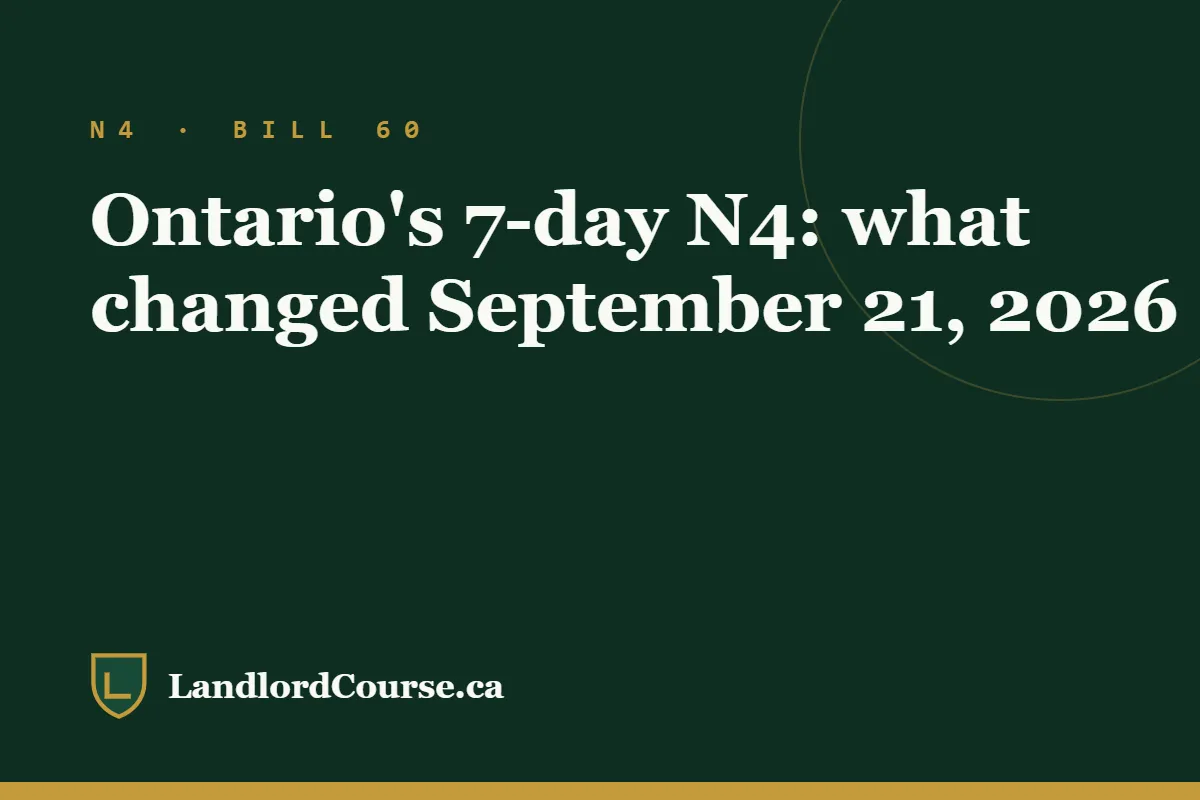 Ontario's 7-day N4: what changed September 21, 2026
