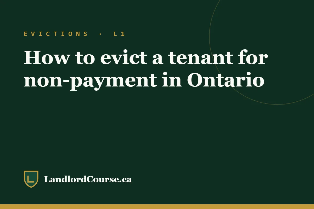 How to evict a tenant for non-payment in Ontario