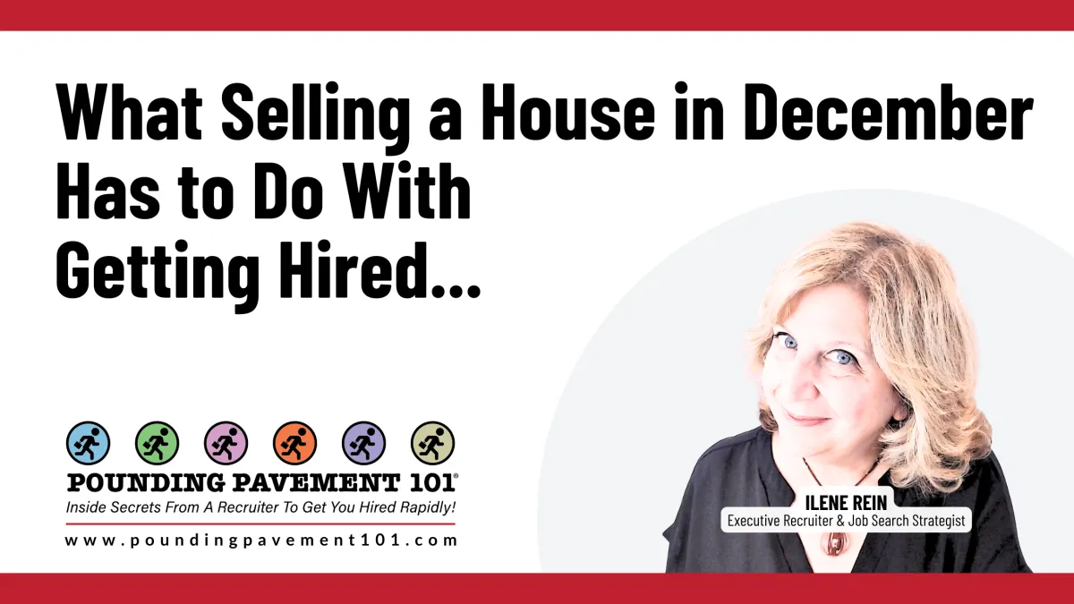 What Selling a House in December Has to Do With Getting Hired