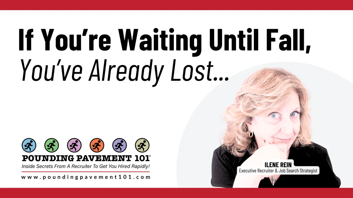 If You're Waiting Until Fall, You've Already Lost
