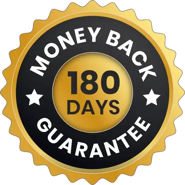  Money Back Guarantee 180 days